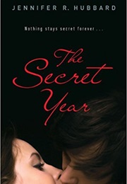 The Secret Year (Jennifer R. Hubbard)