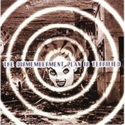 The Dismemberment Plan - The Dismemberment Plan Is Terrified