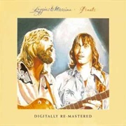 Loggins & Messina - Lately My Love