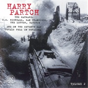 Harry Partch ‎– the Harry Partch Collection Volume 2 (2004)
