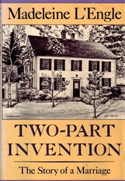 Two-Part Invention (Madeleine L&#39;engle)