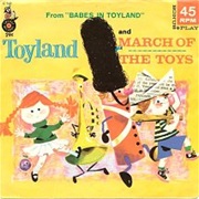 Babes in Toyland/March of the Toys