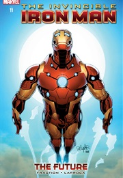 Invincible Iron Man: The Future (Invincible Iron Man #521-527)