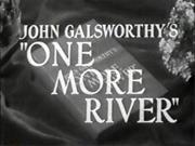 ONE MORE RIVER 1934