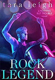 Rock Legend (Tara Leigh)