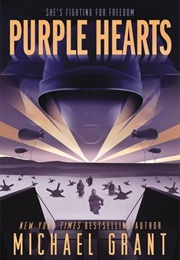 Purple Hearts (Michael Grant)