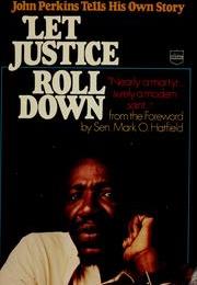 Let Justice Roll Down