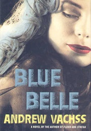 Blue Belle (Andrew Vachss)