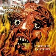 Demolition Hammer - Tortured Existence