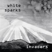 White Sparks - Invaders
