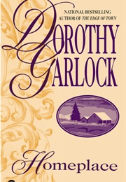 Homeplace (Dorothy Garlock)
