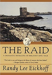 The Raid (Randy Lee Eickhoff)