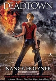 Deadtown (Nancy Holzner)