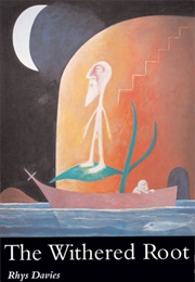 The Withered Root (Rhys Davies)