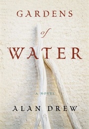 Gardens of Water (Alan Drew)