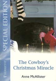 The Cowboy's Christmas Miracle (Anne McAllister)