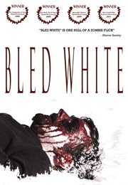 Bled White (2009)