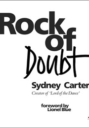 Rock of Doubt (Sydney Carter)