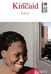 Lucy - Jamaica Kincaid