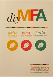 DIY MFA (Gabriela Pereira)