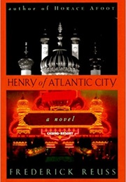 Henry of Atlantic City (Frederick Reuss)