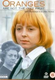 Oranges Are Not the Only Fruit