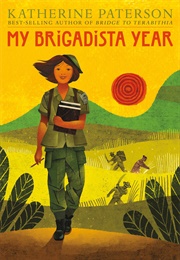 My Brigadista Year (Katherine Paterson)