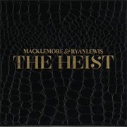 Ten Thousand Hours - MacKlemore & Ryan Lewis