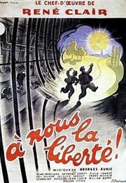 À Nous La Liberté (1931, René Clair)