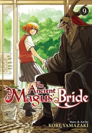 The Ancient Magus' Bride, Vol. 9 (Kore Yamazaki)