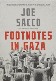 Footnotes in Gaza (Joe Sacco)