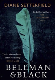 Bellman & Black (Diane Setterfield)