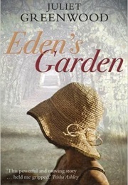 Eden's Garden (Juliet Greenwood)