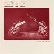 Aerial FX - Watching the Dance