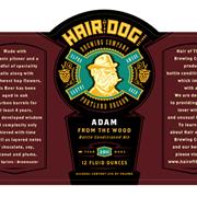 Adam From the Wood - Hair of the Dog Brewing Company
