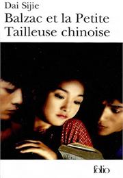 Balzac Et La Petite Tailleuse Chinoise De Dai Sijie