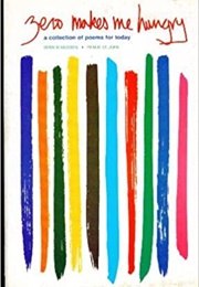 Zero Makes Me Hungry: A Collection of Poems for Today (Edward Lueders)