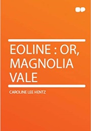 Eoline (Caroline Lee Hentz)