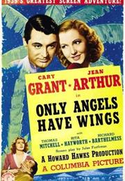 Only Angels Have Wings (Howard Hawks)