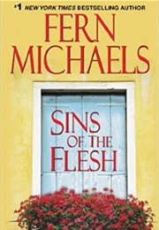 Sins of the Flesh (Fern Michaels)