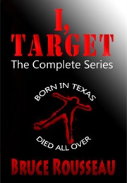 I, Target (Rousseau, Bruce)
