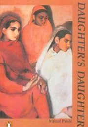Daughter's Daughter (Mrinal Pande)