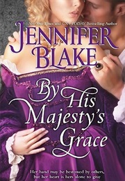 By His Majesty's Grace (Jennifer Blake)