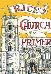 Rice's Church Primer (Matthew Rice)