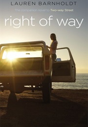 Right of Way (Lauren Barnholdt)