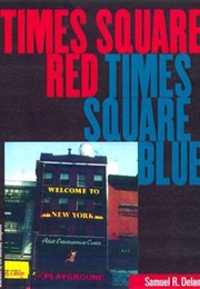Times Square Red, Times Square Blue (Samuel Delany)