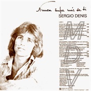 Nunca Supe Mas De Ti – Sergio Denis (1973)