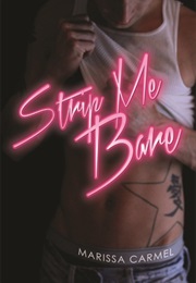 Strip Me Bare (Marissa Carmel)