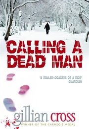 Calling a Dead Man (Gillian Cross)
