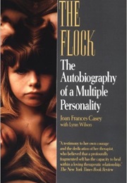 The Flock: An Autobiography (Joan Frances Casey)